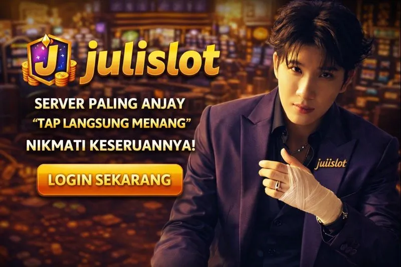 JULISLOT – Hiburan Online Modern dan Terpercaya dan Aman